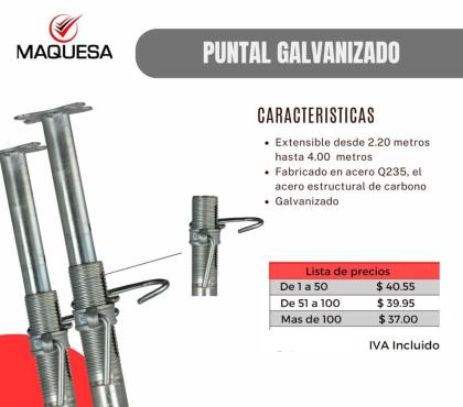 PUNTALES GALVANIZADOS, fabricados en China con normas Internacionales.